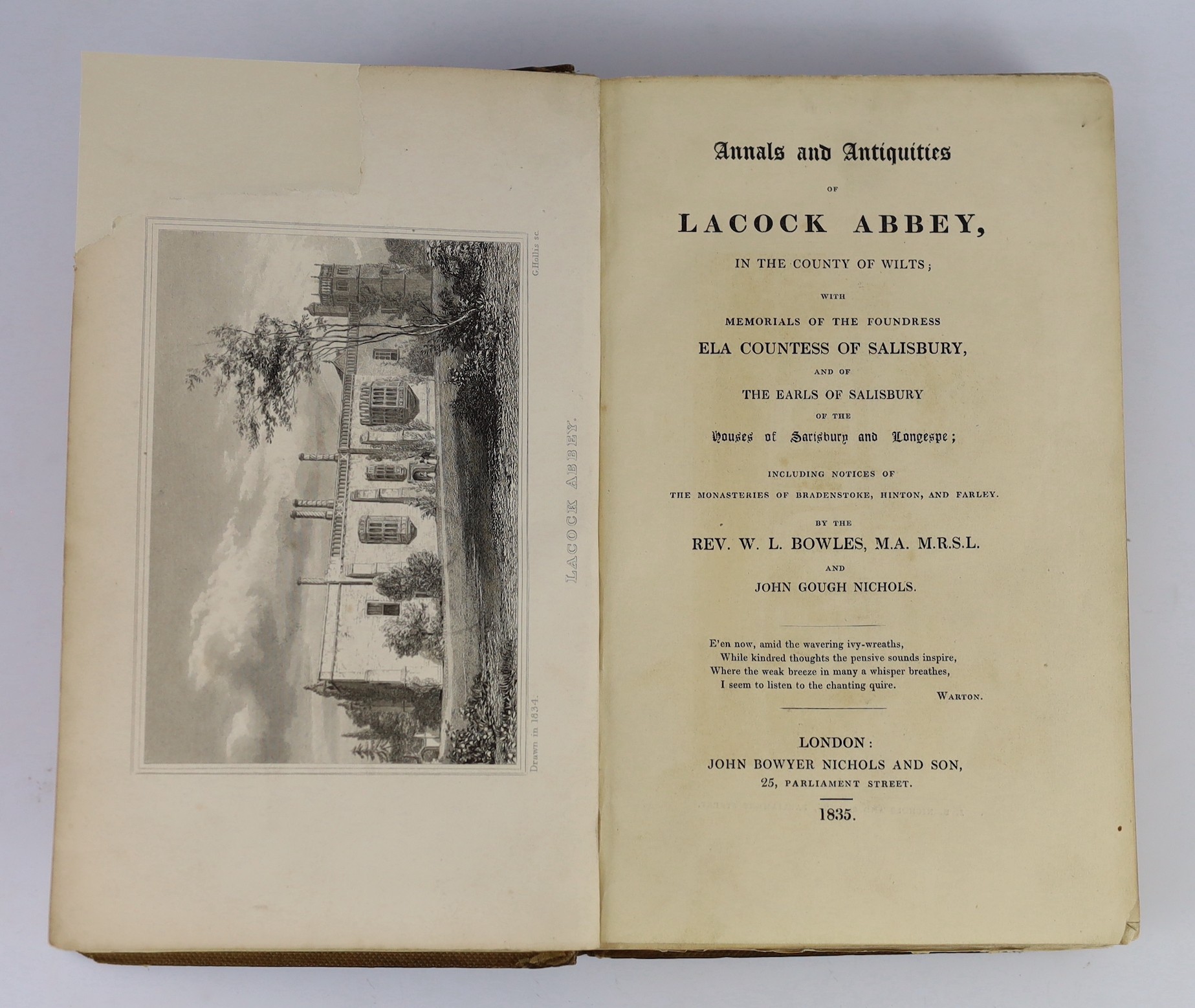 WILTSHIRE: Bowles, Rev. W.L. and Nichols, John Gough - Annals and Antiquities of Lacock Abbey.... with Memorials of the Foundress Ela Countess of Salisbury. 14 plates, 5 pedigrees (2 folded), text engravings; original cl